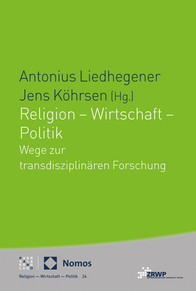 Cover von Religion – Wirtschaft – Politik