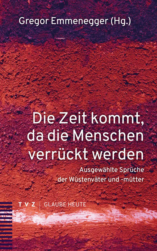 Cover von Die Zeit kommt, da die Menschen verrückt werden